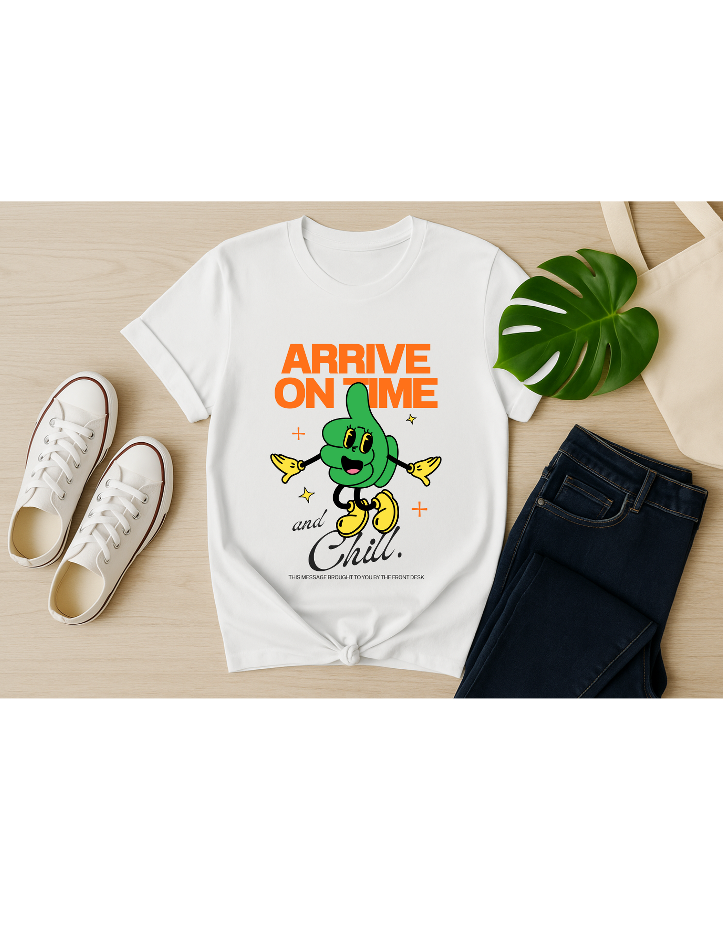 Arrive On Time Tee – Funny Clinic Front Desk Shirt