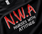 N.W.A — Nurses With Attitude Tee