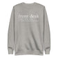 Grey crewneck sweatshirt featuring "Front Desk" definition text, designed for medical receptionists and outpatient office staff.