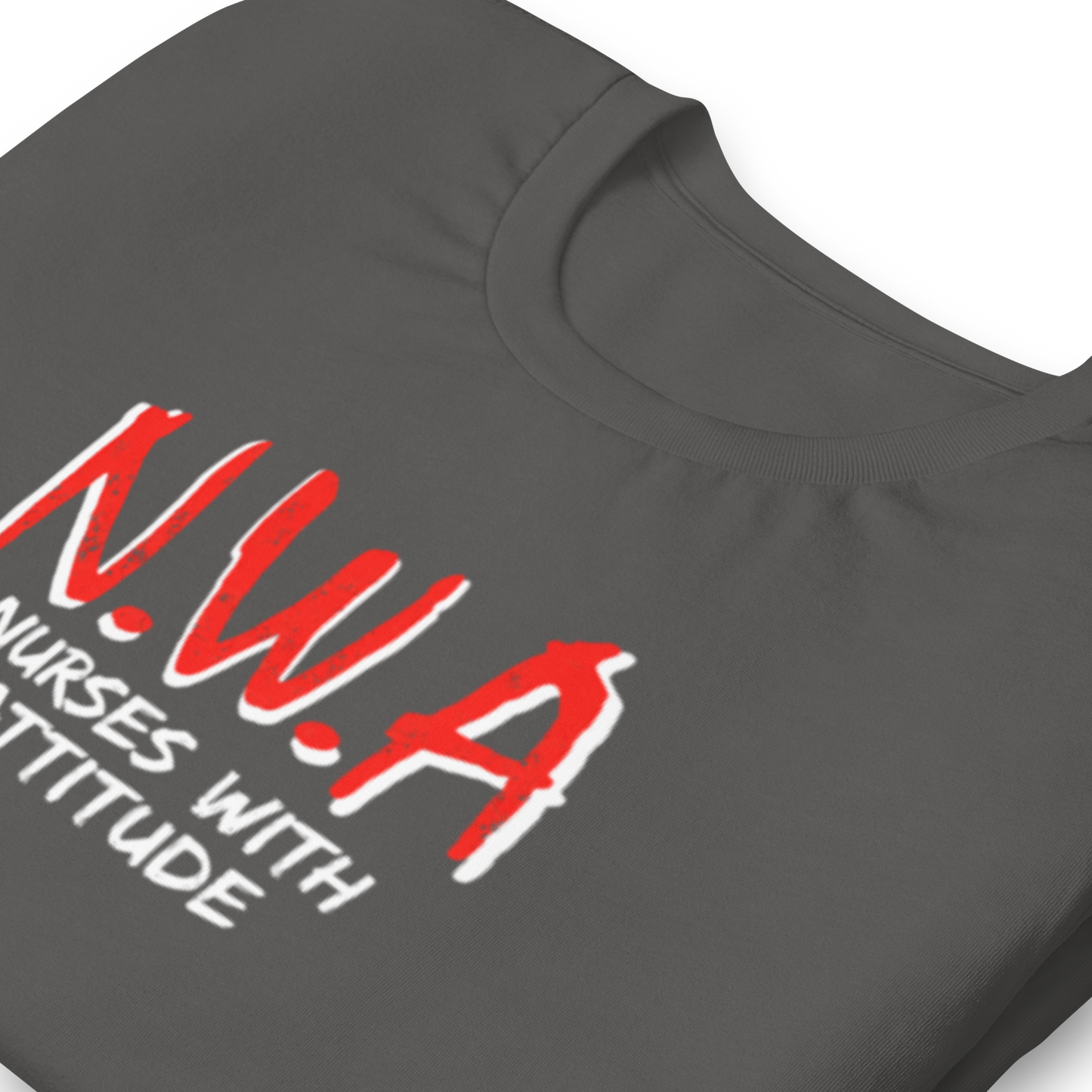 N.W.A — Nurses With Attitude Tee