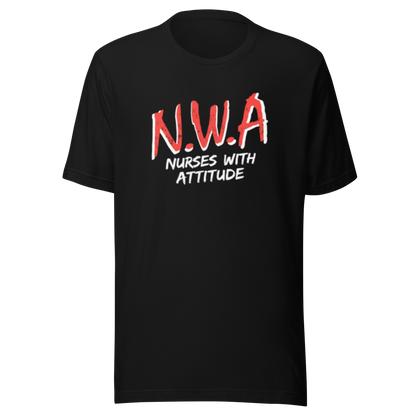 N.W.A — Nurses With Attitude Tee